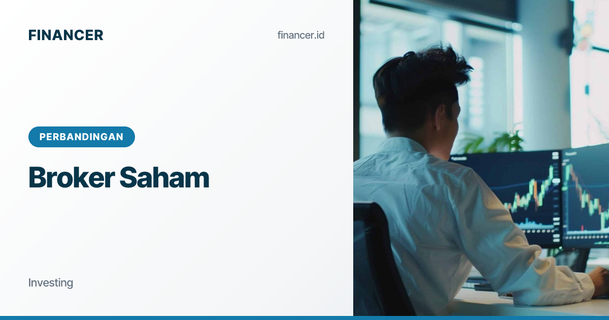 Broker Saham Terbaik Indonesia 2026: Biaya Rendah, Aman